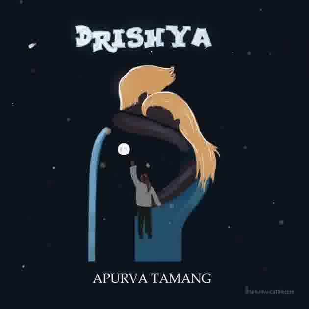 Drishya - Apurva Tamang